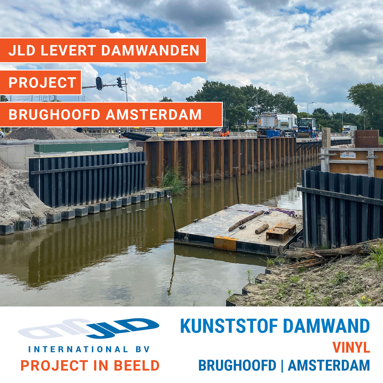 huid Duwen Diplomatie JLD levert kunststof damwanden voor brughoofd Amsterdam - JLD